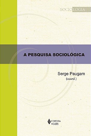 Pesquisa Sociologica, A