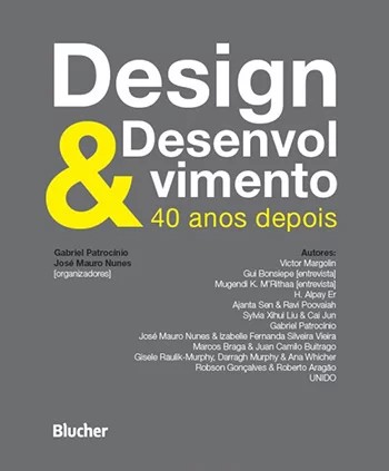 Design e Desenvolvimento: 40 Anos Depois