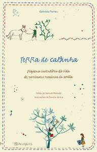 Terra de Cabinha: Pequeno Inventario da Vida de Meninos e Meninas do Cariri