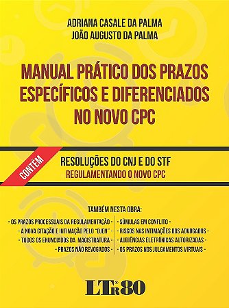 Manual Pratico dos Prazos Especificos e Diferenciados no Novo Cpc - Resoluc