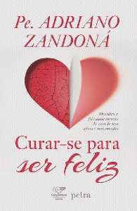 Curar-se para Ser Feliz