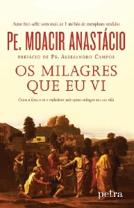 Milagres Que Eu Vi, os