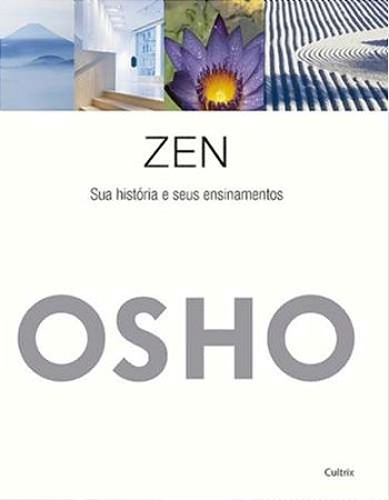 Zen Sua Historia e Seus Ensinamentos - Novo Format