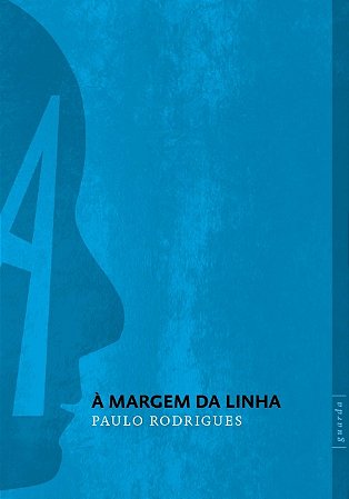 Margem as Linha, A