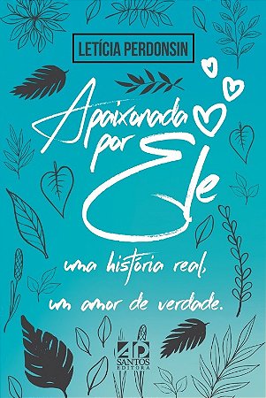 Apaixonada por Ele