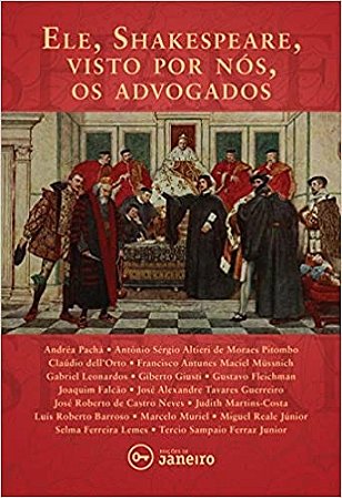 Ele, Shakespeare, Visto por Nós, os Advogados