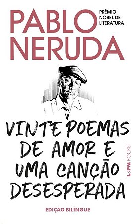 Vinte Poemas de Amor e Uma Cancao Desesperada