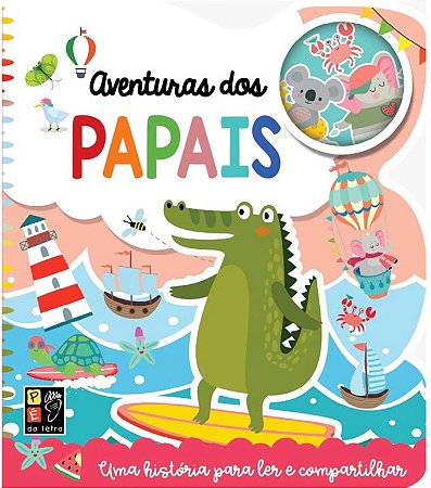 Aventuras dos Papais para Ler e Compartilhar