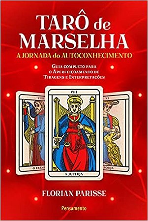 Taro de Marselha, o - a Jornada do Autoconhecimento - Livro 2