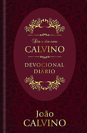 Dia a Dia com Calvino Devocional Diario (capa Dura)