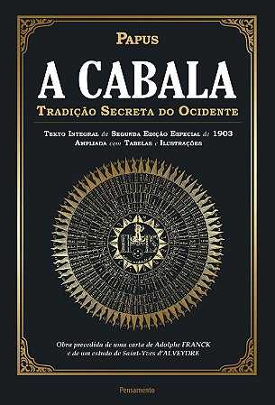 Cabala, a - Tradicao Secreta do Ocidente