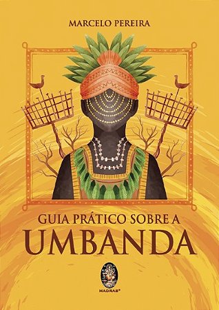 Guia Pratico sobre a Umbanda