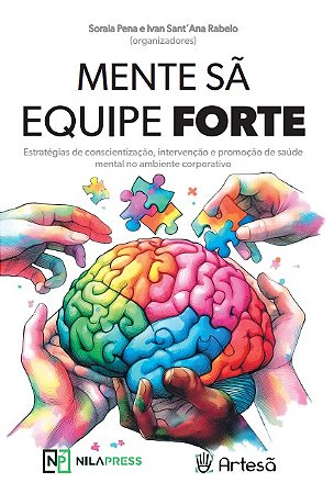 Mente Sa, Equipe Forte: Estrategias de Conscientizacao, Intervencao e Promo