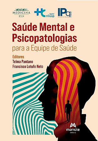 Saude Mental e Psicopatologias para a Equipe de Saude