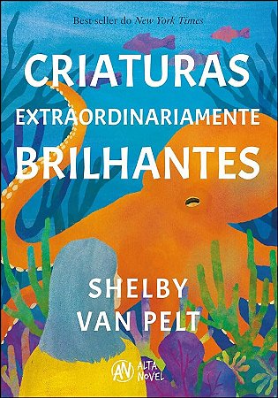 Criaturas Extraordinariamente Brilhantes