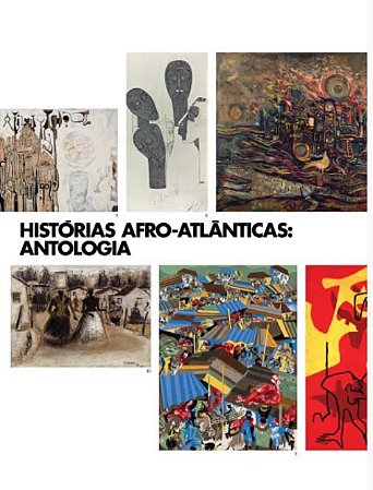 Historias Afro-atlanticas - Antologia