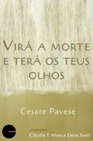 Virá a Morte e Terá os Teus Olhos