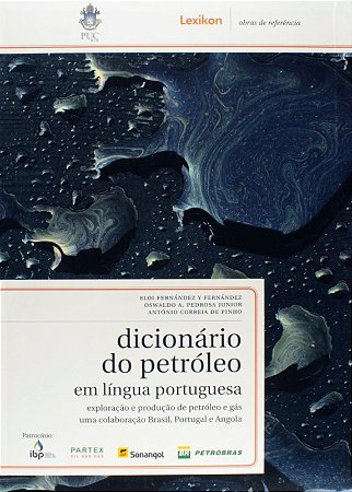 Dicionario do Petroleo em Lingua Portuguesa