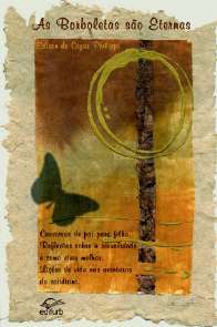 Borboletas Sao Eternas, as