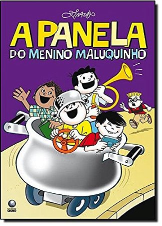 Panela do Menino Maluquinho, A