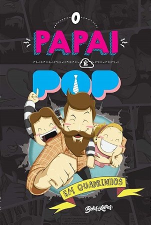 Papai e Pop, o - em Quadrinhos