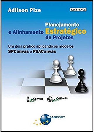 Planejamento Estrategico e Alinhamento Estrategico de Projetos: Um Guia Pra