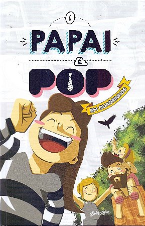 Papai e Pop em Quadrinhos, o - Vol. 2