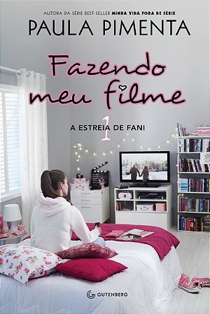 Fazendo Meu Filme 1 - a Estreia de Fani