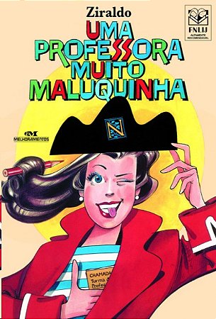 Professora Muito Maluquinha, Uma