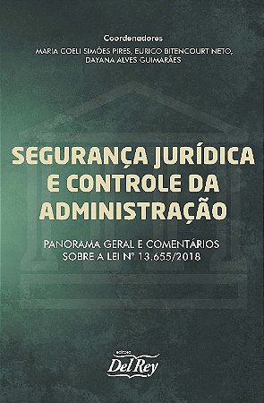 Seguranca Juridica e Controle da Administracao
