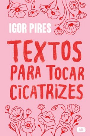 Textos para Tocar Cicatrizes