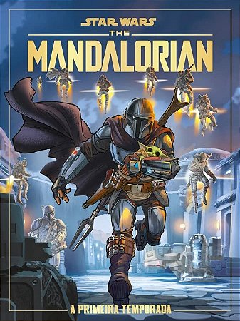 Star Wars: The Mandalorian - a Primeira Temporada