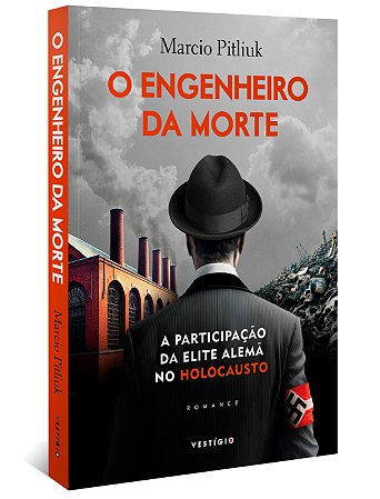 Engenheiro da Morte, O