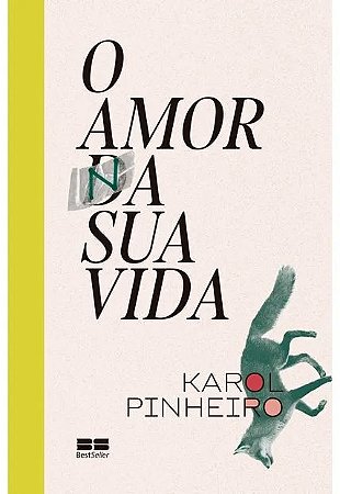Amor na Sua Vida, O