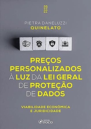 Precos Personalizados a Luz da Lei Geral de Protecao de Dados - 1ª ed