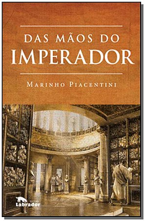 Das Mãos do Imperador