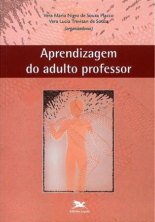 Aprendizagem do Adulto Professor