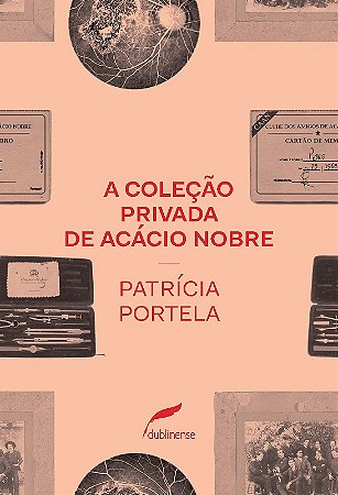 Colecao Privada de Acacio Nobre, A