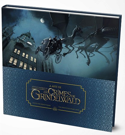 Arte de Animais Fantasticos, a - os Crimes de Grindelwald