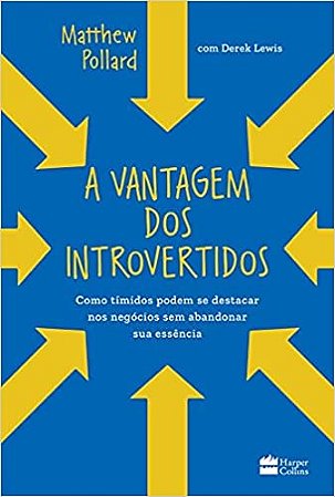 Vantagem dos Introvertidos, A