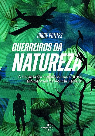 Guerreiros da Natureza