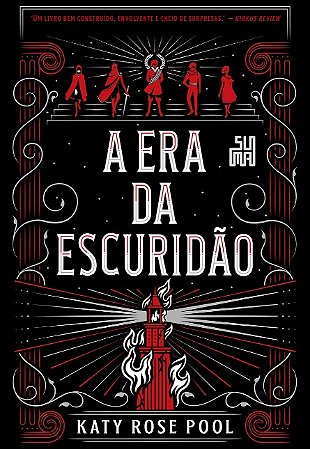 Era da Escuridao, A