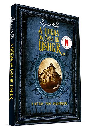 Queda da Casa de Usher e Outras Casas Assombradas, A