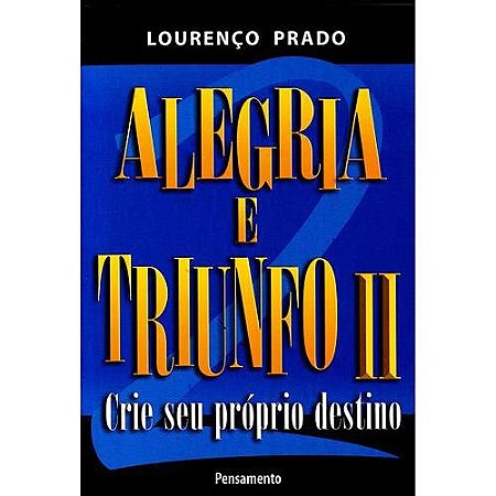 Alegria e Triunfo Ii