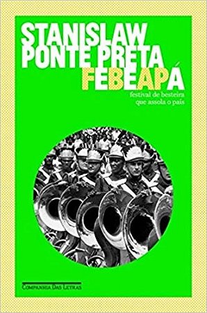 Febeapa - Festival de Besteira Que Assola o Pais