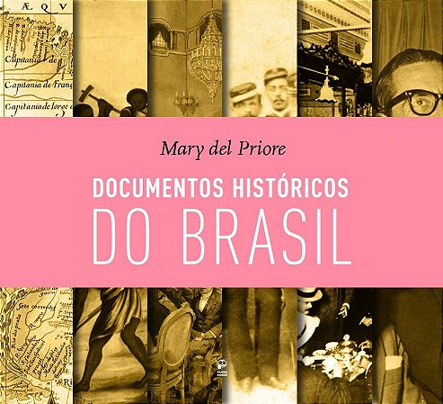 Documentos Historicos do Brasil