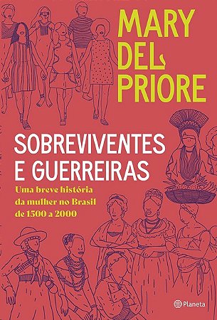 Sobreviventes e Guerreiras