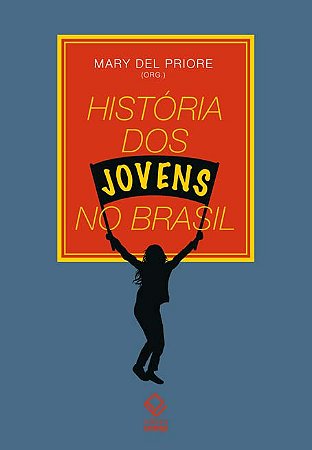História dos Jovens no Brasil
