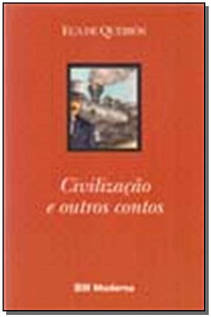Civilizacao e Outros Contos
