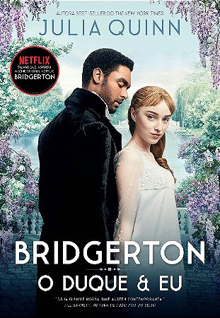Duque e Eu, o - Vol. 1 - Col. os Bridgertons